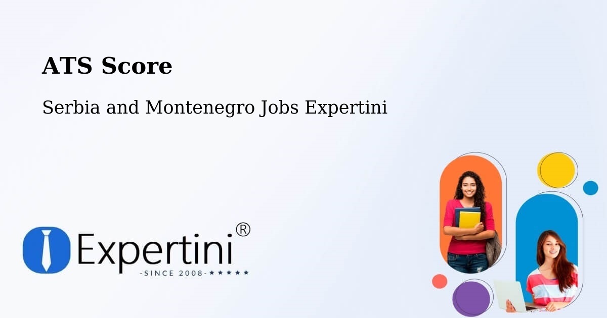 Resume ATS Score & Job Description Match Tool – Burford - Serbia and Montenegro Jobs Expertini