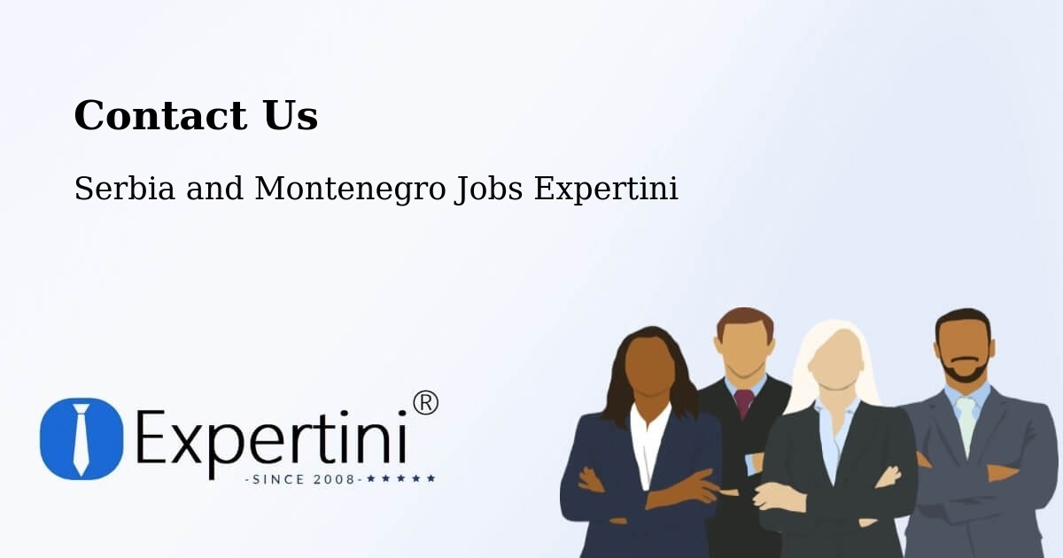 Contact Expertini – Burford - Serbia and Montenegro Jobs Expertini