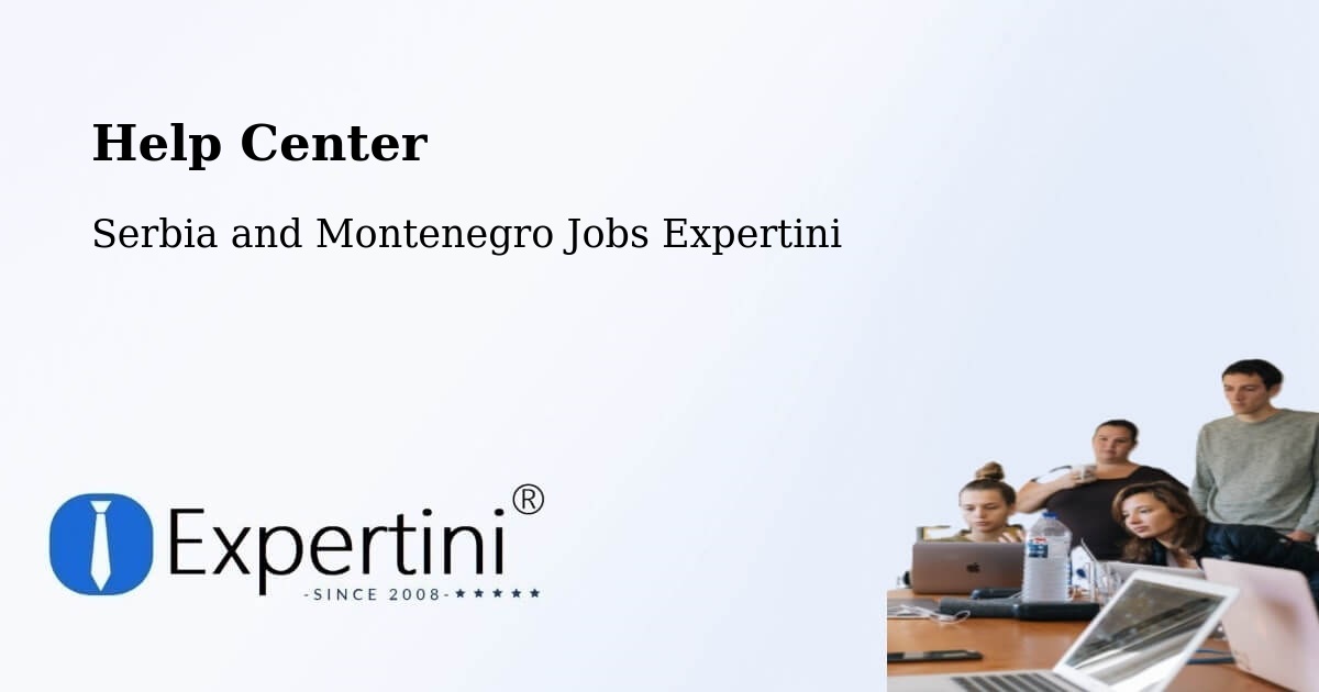 Help Center – Burford - Serbia and Montenegro Jobs Expertini
