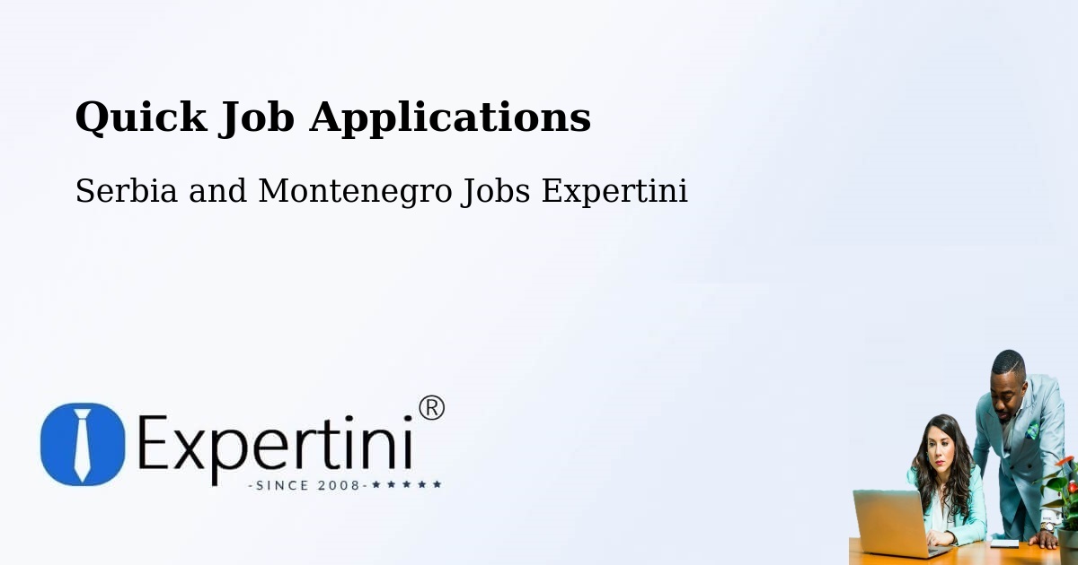 Quick Apply Feature – Burford - Serbia and Montenegro Jobs Expertini