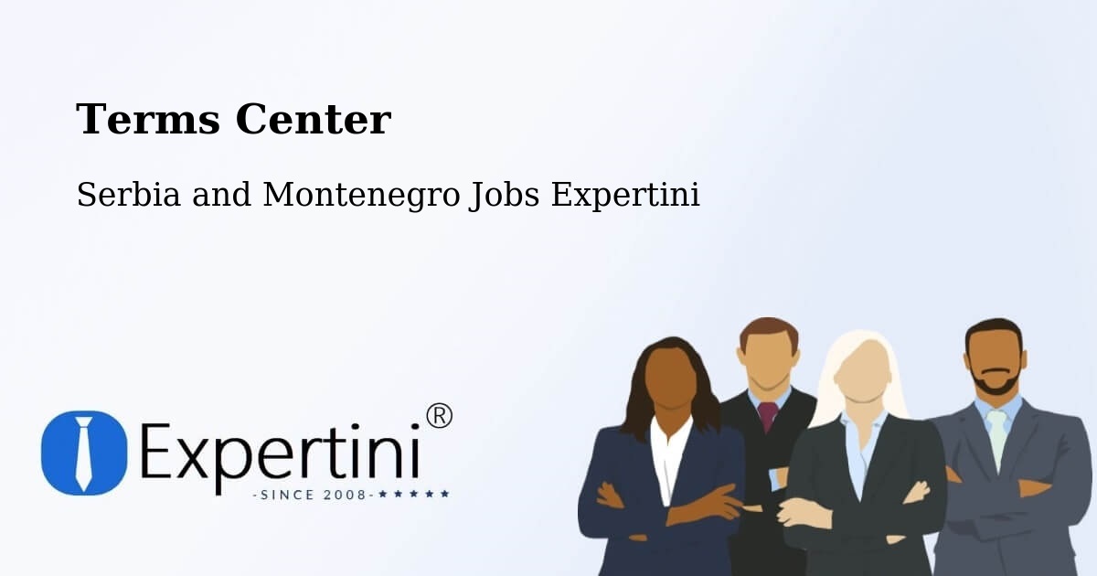 Terms of Service – Burford - Serbia and Montenegro Jobs Expertini
